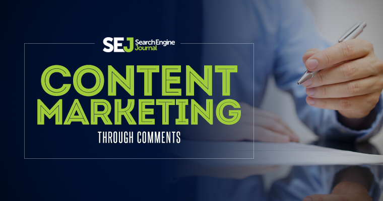 Content Marketing Through Comments
