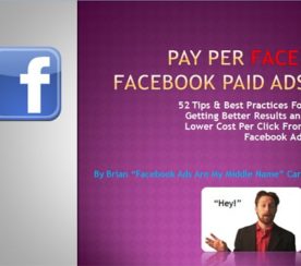 Pay Per Face: 52 Facebook Advertising Tips & Best Practices