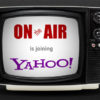 Yahoo! Acquires OnTheAir to Bolster Mobile Capabilities