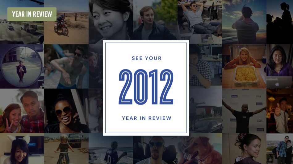 Facebook’s Year In Review, Especially For You