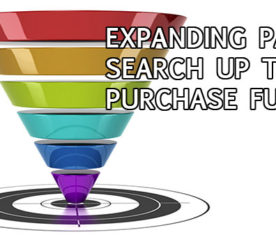 Expanding Search Campaigns Up The Purchase Funnel