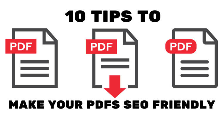 10 Tips to Make Your PDFs SEO Friendly