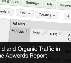 Paid and Organic Traffic in One Adwords Report