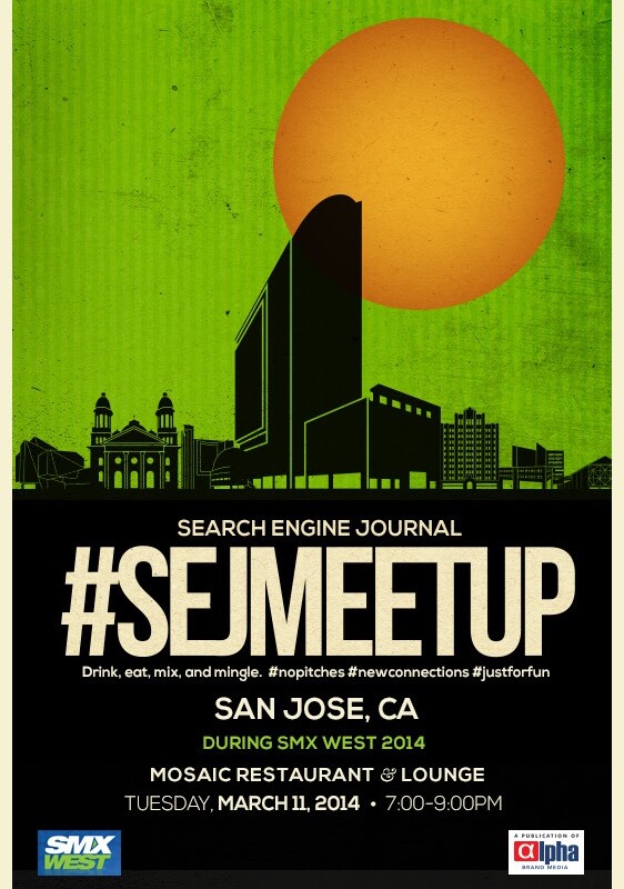 Save the Date: #SEJMeetup on March 11 @ SMX West!