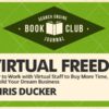 Learn How to Build Your Business With a Virtual Staff: Virtual Freedom by Chris Ducker #SEJBookClub