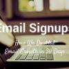 How We Doubled Email Signups in 30 Days: Our Strategies to Get More Email Subscribers