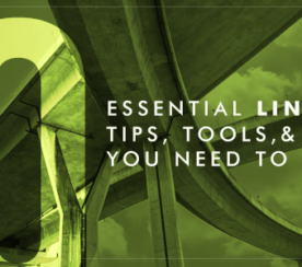 10 Essential LinkedIn Tips, Tools, and Strategies You Need to Know