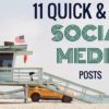 11 Quick and Easy Social Media Status Updates: It’s Easier Than You Think