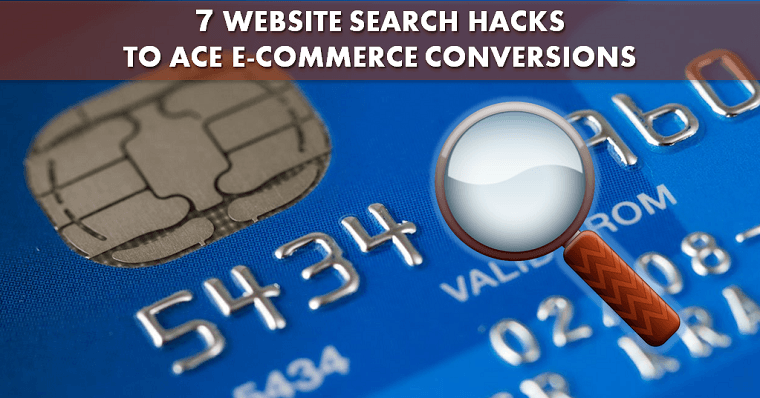 7 Website Search Hacks to Ace E-Commerce Conversions