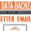 Send Better Emails Using These 7 Data-Backed Tips [INFOGRAPHIC]