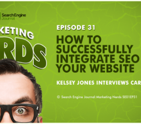 #MarketingNerds: How to Successfully Integrate SEO Into Your Website