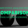 5 Ways to Discover Alternatives & Compare Your Site to Your Competitors