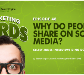 New #MarketingNerds Podcast: Why Do People Share on Social Media?