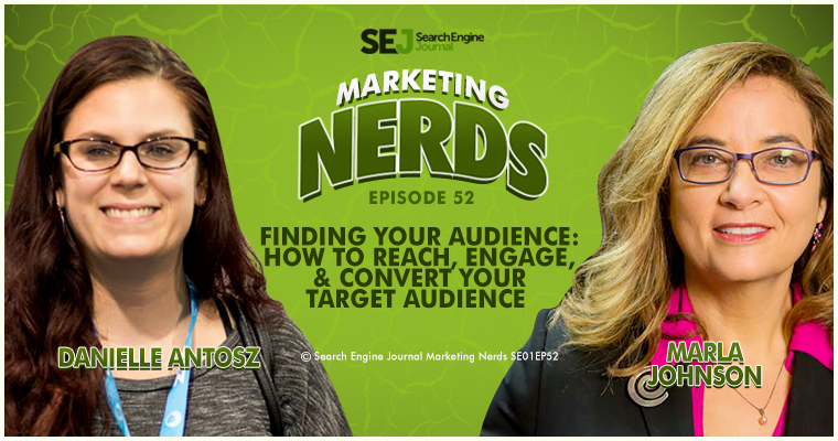 #MarketingNerds with Marla Johnson: Finding Your Audience