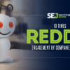 10 Times Reddit Engagement by Companies Succeeded