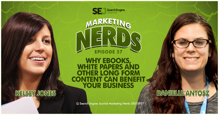 New #MarketingNerds Podcast: Why Ebooks, White Papers, and Other Long Form Content can Benefit Your Business