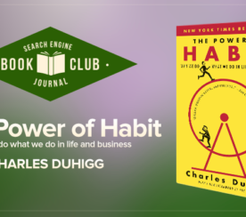 #SEJBookClub: The Power of Habit