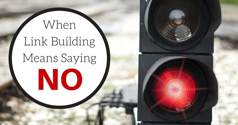 When Link Building Means Saying “No”