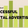 The 5 Traits of Successful Digital Advertisers