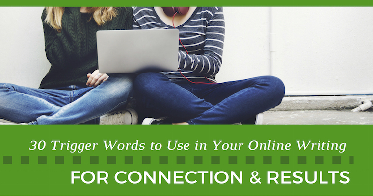 30 Trigger Words to Use in Your Online Writing | SEJ