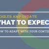 Google’s AMP Update: What To Expect & A Guide To Making Content AMP-Friendly