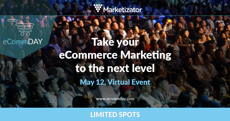 Announcing EcommDay 2016: The Virtual E-commerce Conference for Online Marketers [May 12th]