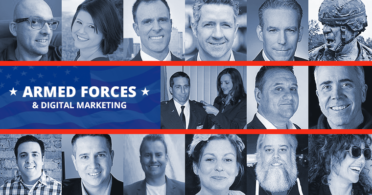 Celebrating Our Armed Forces in the Digital Marketing Community