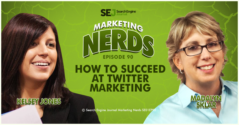 How to Succeed at Twitter Marketing w/ Madalyn Sklar - SEJ