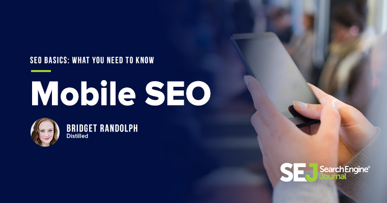 An Introduction to Mobile SEO | Search Engine Journal