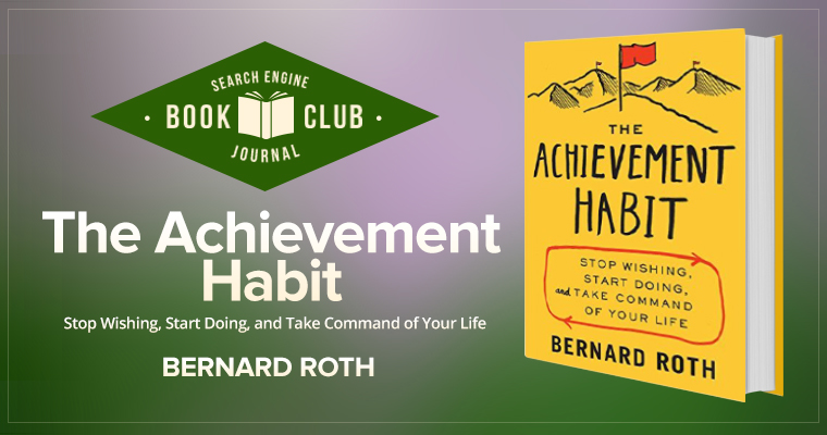 The Achievement Habit #SEJBookClub
