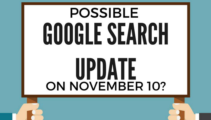 A Google Search Update Appears to Have Occurred on November 10th [DATA]