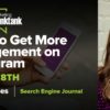 How to Get More Engagement on Instagram [Webinar Recap]