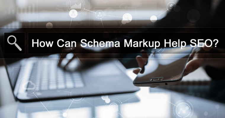 What is Schema Markup & Why It’s Important for SEO