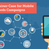 The No-Brainer Case for Mobile-Only AdWords Campaigns