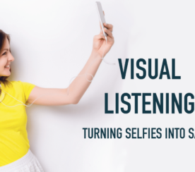 Visual Listening: How to Turn Selfies Into Sales