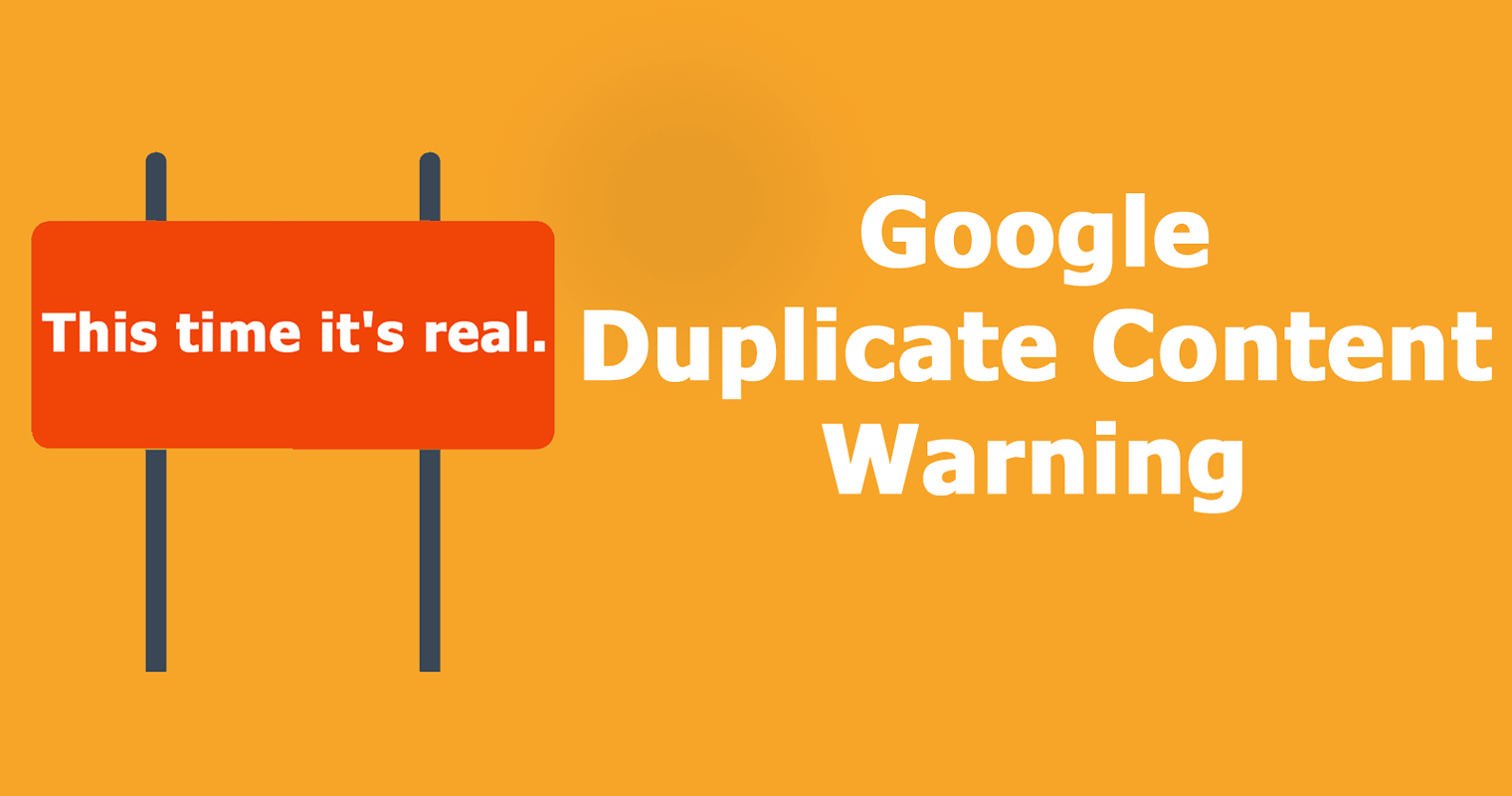 Google Issues Duplicate Content Warning