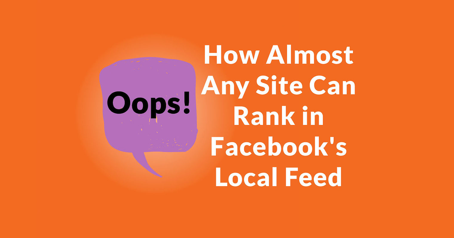 Facebook’s Local Feed Update – Not Just for News Sites!