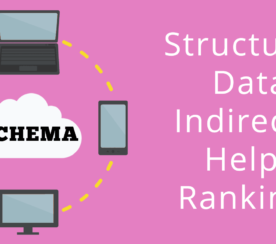Does Structured Data Markup Indirectly Help Rankings?