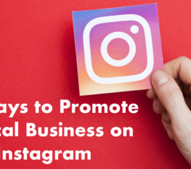 11 Ways to Promote a Local Business on Instagram