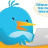 11 Ways to Skyrocket Your Ecommerce Sales on Twitter
