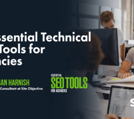 20 Essential Technical SEO Tools for Agencies