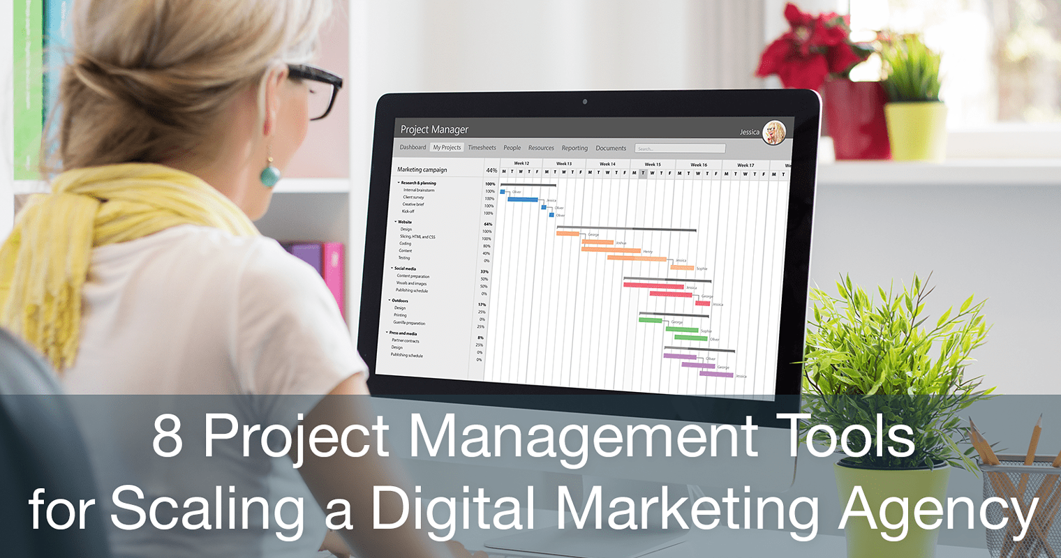 8 Project Management Tools for Scaling a Digital Marketing Agency