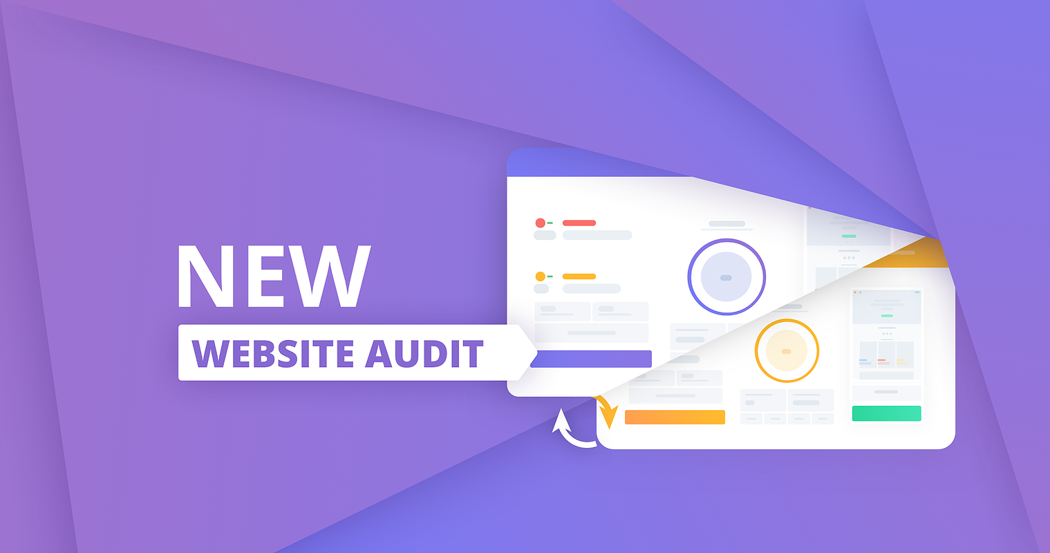 New Website Audit to Satisfy the Most Demanding Users