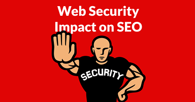 Study Shows Web Security Directly Affects SEO