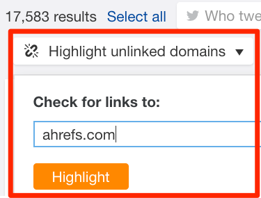 Ahrefs Content Explorer - Highlight Unlinked Domains