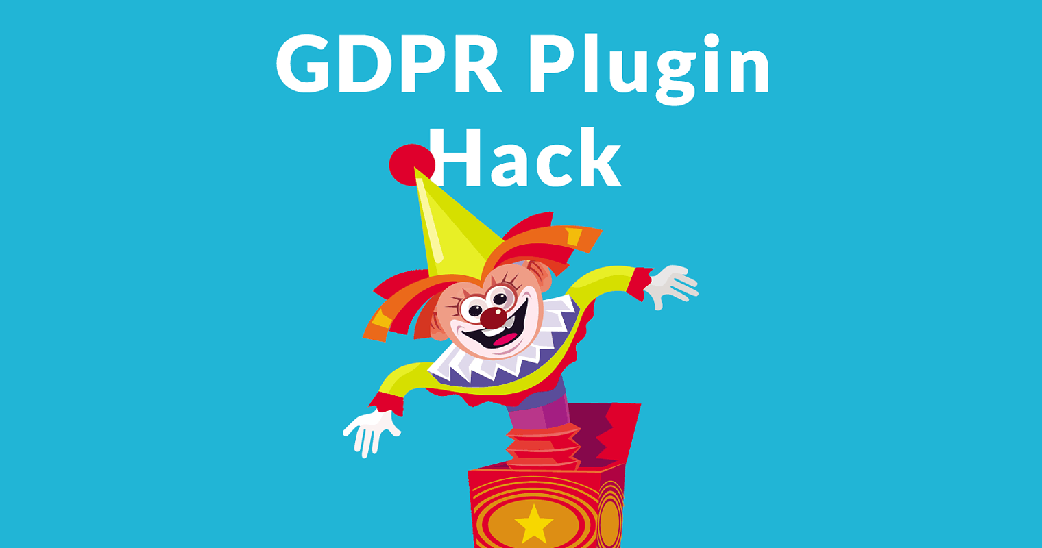 WP GDPR Plugin Hacked – Update Immediately