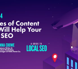 9 Types of Content That Will Help Your Local SEO