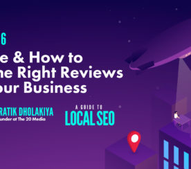 Where & How to Get the Right Reviews for Your Business