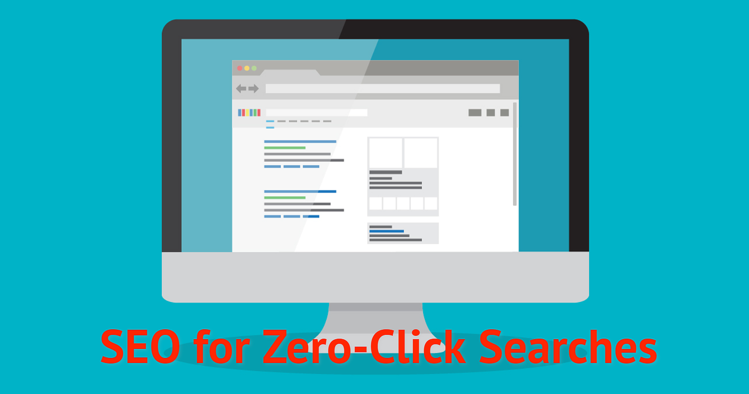 How to Successfully Do SEO for Zero-Click Searches
