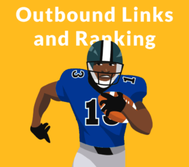 How Outbound Links May Affect Rankings